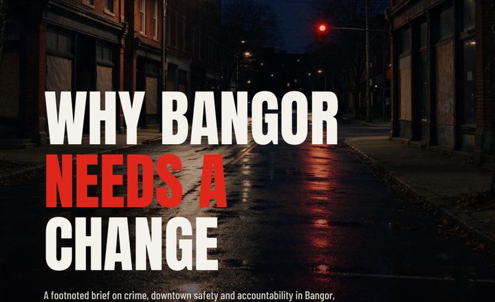 Cover of the brief Why Bangor Needs a Change